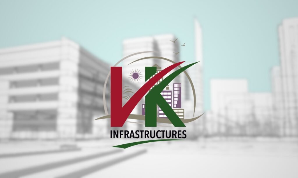5 Reasons Why VK Infrastructures is Your Ultimate Destination for Your Dream Home