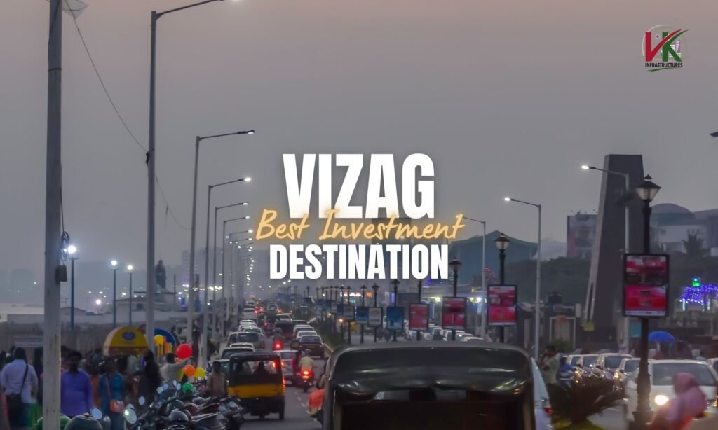 Why Vizag is the Best Investment Destination
